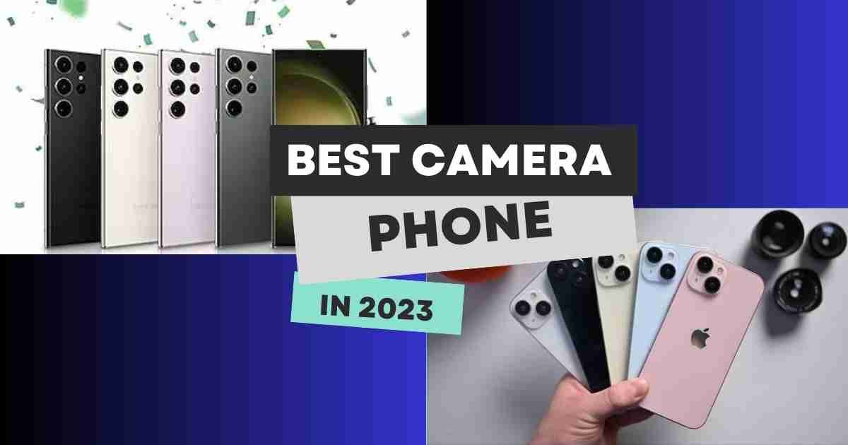 Top 10 Best Camera Phones In The World